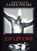 Zasiek Polski. tom 1* Idy lipcowe. Seria limitowana.